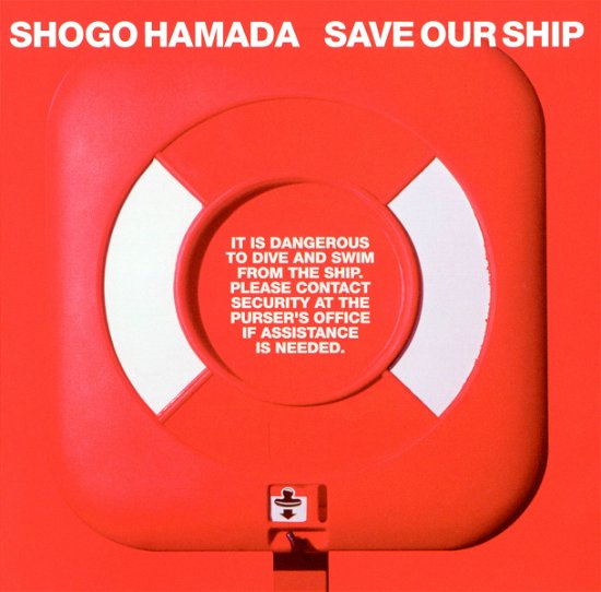Cover for Shogo Hamada · Save Our Ship (CD) [Japan Import edition] (2021)