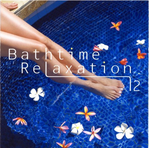 Cover for Healing · Bath Time Relaxation 2 (CD) [Japan Import edition] (2008)
