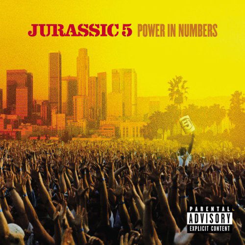 Cover for Jurassic 5 · Power in Numbers (CD) [Bonus Tracks edition] (2007)