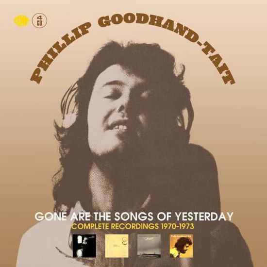 Cover for Phillip Goodhand-Tait · Gone Are The Songs Of Yesterday (Clamshell) (CD) (2021)