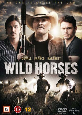 Cover for Robert Duvall / James Franco / Josh Hartnett · Wild Horses (DVD) (2016)