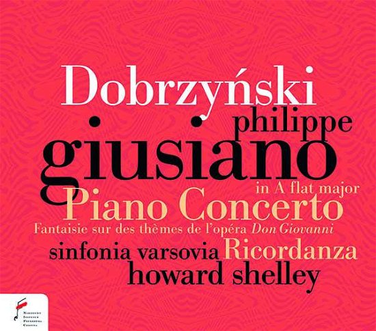 Cover for Philippe Giusiano Shelley · Dobrzynski Piano Concerto (CD) (2020)