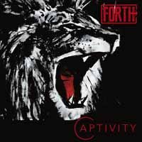 Cover for Forth · Captivity (CD) [Limited edition] [Digipak] (2019)