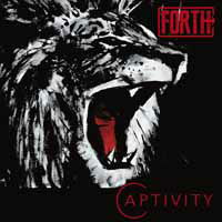 Captivity - Forth - Música - SECRET ENTERTAINMENT - 6430015106505 - 17 de maio de 2019