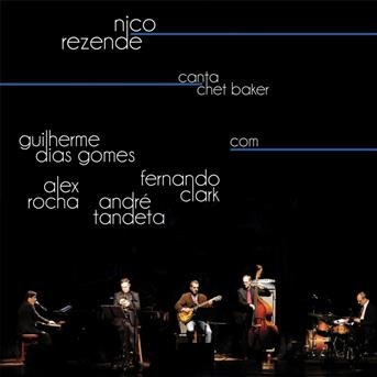 Cover for Nico Rezende · Canta Chet Baker (DVD) (2017)