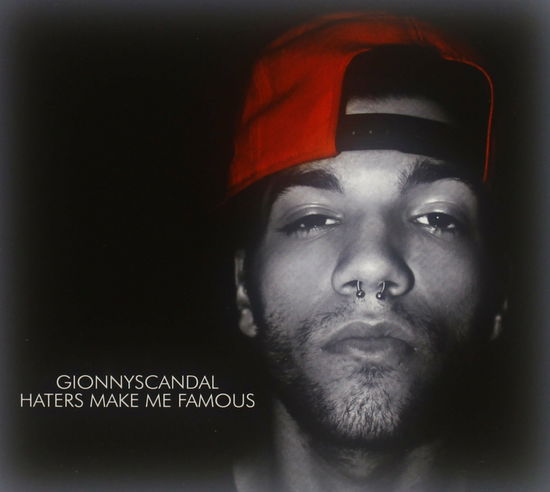 Cover for Gionnyscandal · Haters Make Me Famous (CD) (2011)