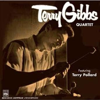 Cover for Terry Gibbs · Terry Gibbs Quartet (CD) (2007)