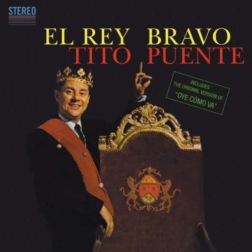 Cover for Tito Puente · El Rey Bravo / Tambo (CD) (2013)