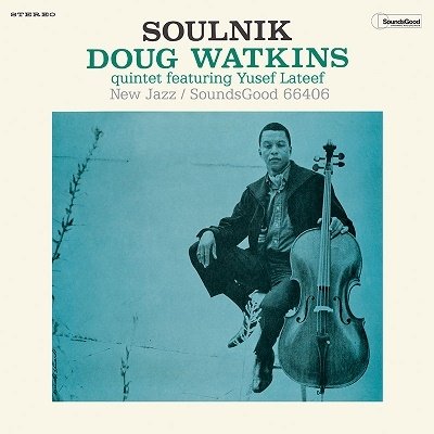 Cover for Doug Watkins · Soulnik (Feat. Yusef Lateef) (+2 Bonus Traks) (Limited Edition) (LP) [Limited edition] (2023)