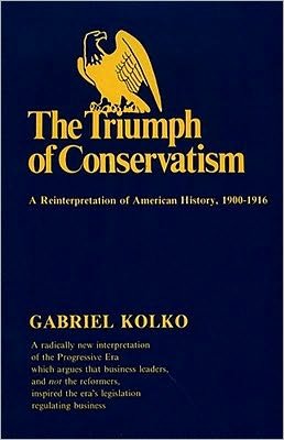 Cover for Gabriel Kolko · Triumph of Conservatism (Taschenbuch) (1977)