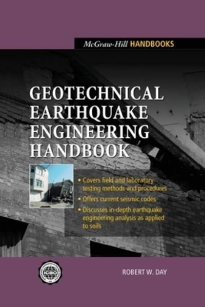 Cover for Robert W Day · Geotechnical Earthquake Engineering Handbook - McGraw-Hill Handbooks (Paperback Book) (2001)