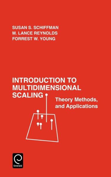 Cover for Susan S. Schiffman · Introduction to Multidimensional Scaling: Theory, Methods and Applications (Hardcover Book) (1981)