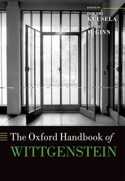 Cover for Kuusela, Oskari (Ed) · The Oxford Handbook of Wittgenstein - Oxford Handbooks (Hardcover bog) (2011)