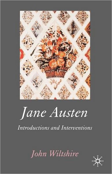 Cover for John Wiltshire · Jane Austen: Introductions and Interventions (Taschenbuch) (2006)