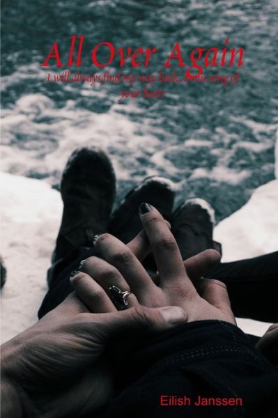 Cover for Eilish Janssen · All over Again (Book) (2019)