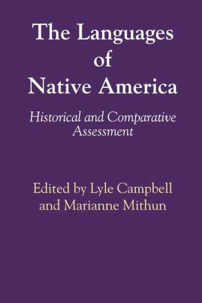 Cover for Lyle Campbell · The Languages of Native America: Historical and Comparative Assessment (Paperback Bog) (1979)