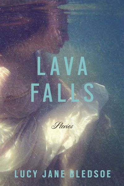 Cover for Lucy Jane Bledsoe · Lava Falls (Inbunden Bok) (2018)