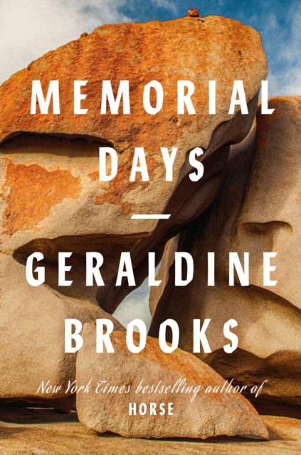 Cover for Geraldine Brooks · Memorial Days: a New York Times bestseller (Paperback Book) (2025)