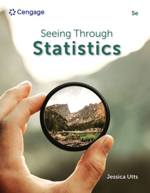 Cover for Utts, Jessica (University of California, Irvine) · Seeing Through Statistics (Paperback Book) (2024)