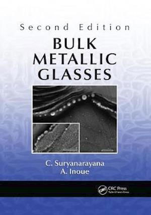 Cover for C. Suryanarayana · Bulk Metallic Glasses (Paperback Book) (2020)