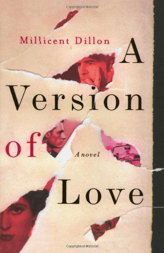 Millicent Dillon · A Version of Love: A Novel (Paperback Book) (2024)