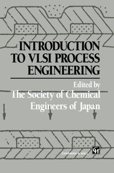 Cover for Yuji Naka · Introduction to VLSI Process Engineering (Innbunden bok) [English edition] (1993)