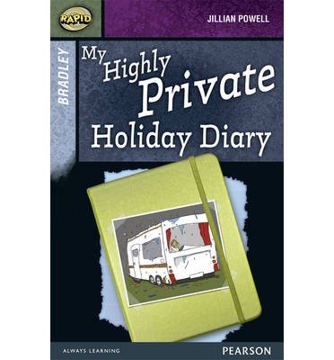 Cover for Dee Reid · Rapid Stage 9 Set A: Bradley: My Highly Private Holiday Diary - Rapid (Pocketbok) (2013)