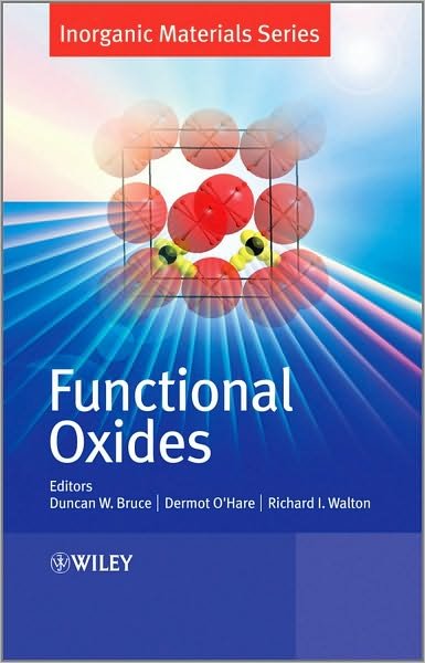 Cover for DW Bruce · Functional Oxides - Inorganic Materials Series (Hardcover bog) (2010)