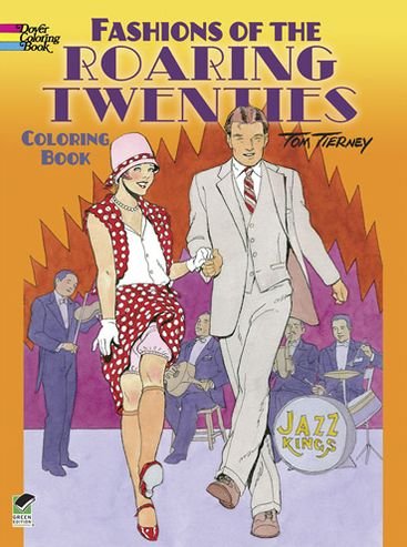 Cover for Tom Tierney · Fashions of the Roaring Twenties Coloring Book - Dover Coloring Books (Paperback Book) (2013)