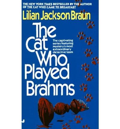 Cover for Lilian Jackson Braun · The Cat Who Played Brahms (Paperback Book) [Reprint edition] (1987)