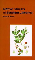 Native Shrubs of Southern California - California Natural History Guides - Peter H. Raven - Books - University of California Press - 9780520010505 - February 1, 1966