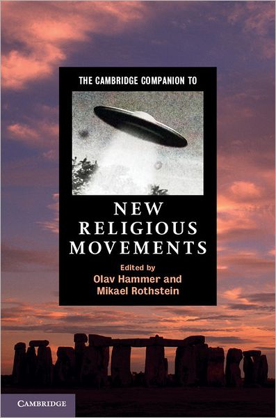 Cover for Olav Hammer · The Cambridge Companion to New Religious Movements - Cambridge Companions to Religion (Hardcover Book) (2012)