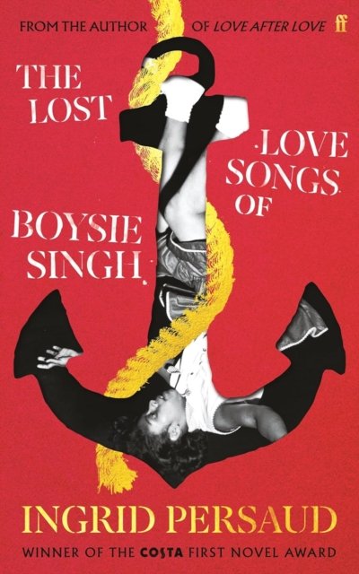 Cover for Ingrid Persaud · The Lost Love Songs of Boysie Singh (Pocketbok) (2024)
