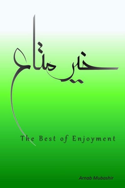 Cover for Arnab Mubashir · The Best of Enjoyment (Pocketbok) (2020)