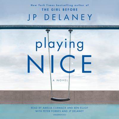 Cover for JP Delaney · Playing Nice: A Novel (Audiobook (CD)) (2020)