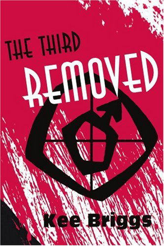 Cover for Kee Briggs · The Third Removed (Pocketbok) (2001)