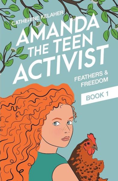 Cover for Catherine Kelaher · Amanda the Teen Activist (Paperback Book) (2016)