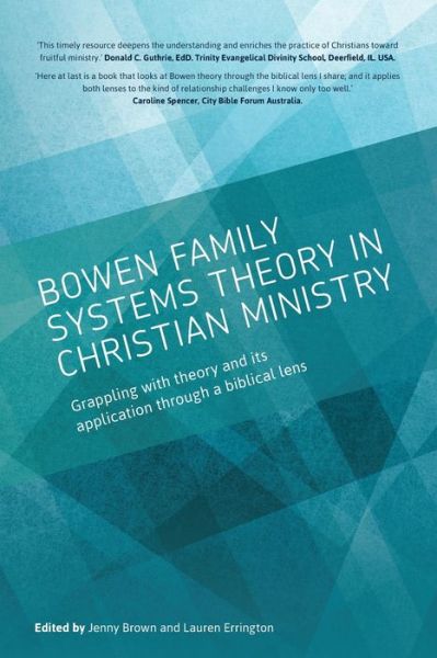 Cover for Jenny Brown · Bowen family systems theory in Christian ministry : Grappling with Theory and its Application Through a Biblical Lens (Paperback Book) (2019)