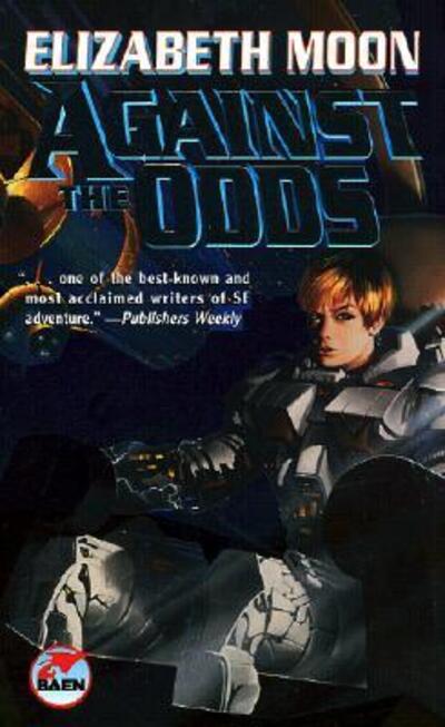 Cover for Elizabeth Moon · Against the Odds (Paperback Book) (2001)