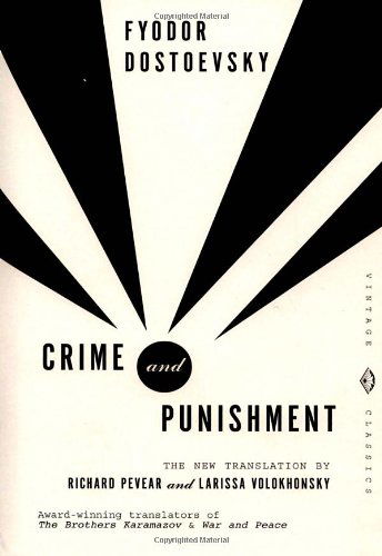 Cover for Fyodor Dostoevsky · Crime and Punishment: Pevear &amp; Volokhonsky Translation - Vintage Classics (Paperback Book) [Reprint edition] (1993)