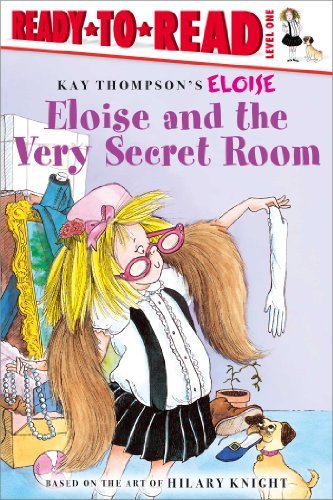 Cover for Kay Thompson · Eloise and the Very Secret Room (Paperback Book) (2006)