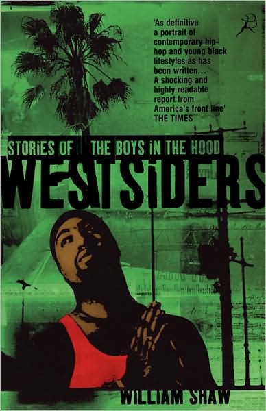 Cover for William Shaw · Westsiders: Stories of the Boys in the Hood (Paperback Book) [New edition] (2001)