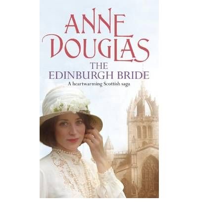 Cover for Anne Douglas · The Edinburgh Bride (Pocketbok) (2009)
