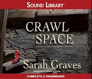 Cover for Sarah Graves · Crawlspace A Home Repair Is Homicide Mystery (DIV) (2011)