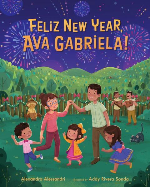 Feliz New Year, Ava Gabriela! - Alexandra Alessandri - Livros - Whitman & Company, Albert - 9780807504505 - 1 de outubro de 2020
