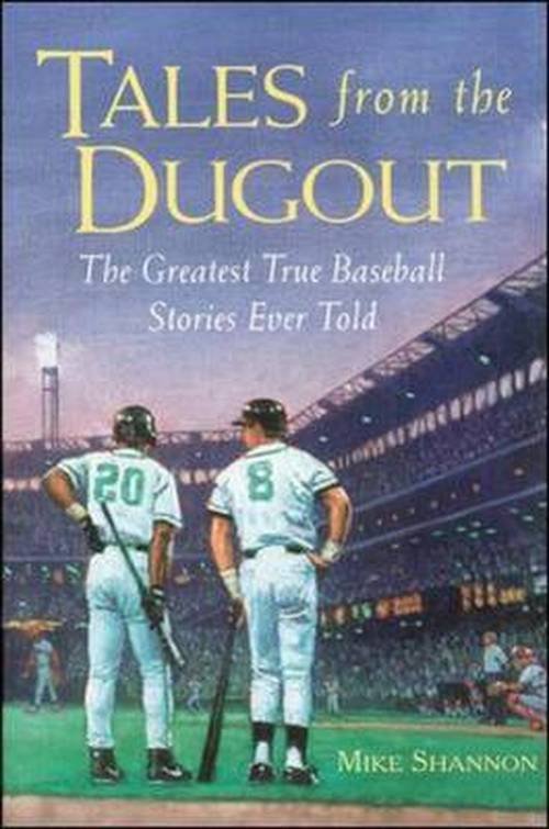 Cover for Mike Shannon · Tales from the Dugout (Paperback Book) [Ed edition] (1998)