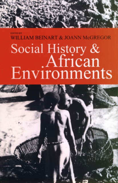 Cover for JoAnn McGregor · Social History and African Environments (Paperback Book) (2003)