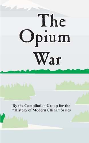 Cover for Compilation Group · The Opium War - History of Modern China (Paperback Book) (2000)