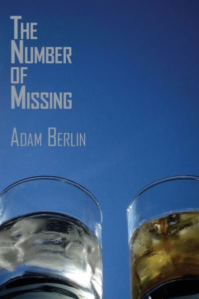 Cover for Adam Berlin · Number of Missing (Paperback Book) (2013)