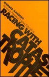 Racing with Catastrophe: Rescuing Higher Education in America - Richard Gambino - Books - Rowman & Littlefield - 9780932088505 - November 13, 1990